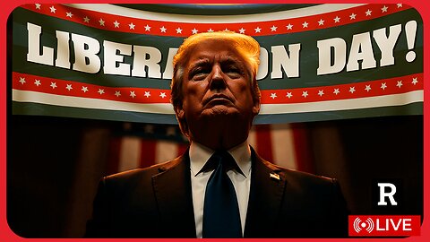 Something BIG is coming on April 2nd as Trump plans "Liberation Day in America" | Redacted News