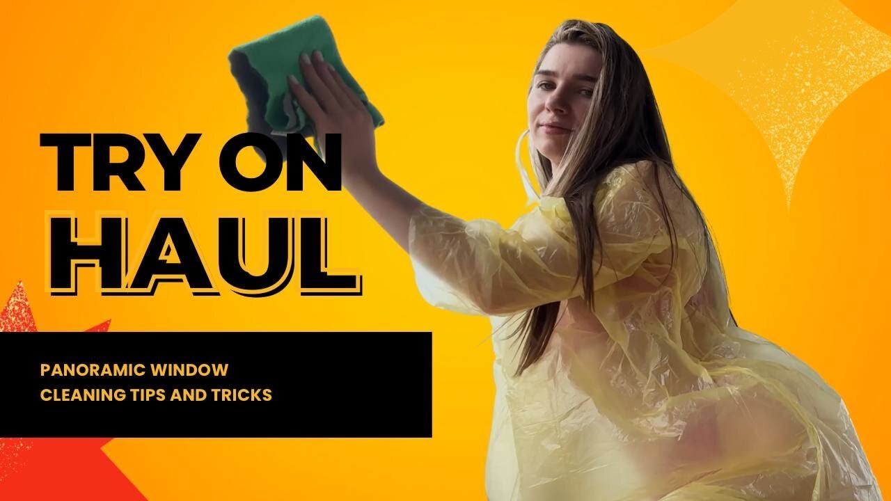 Panoramic window cleaning and yellow raincoat try on haul | Get ready with Ellie