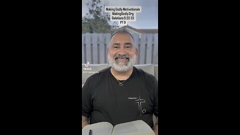 Galatians 5:22-23 PT 9