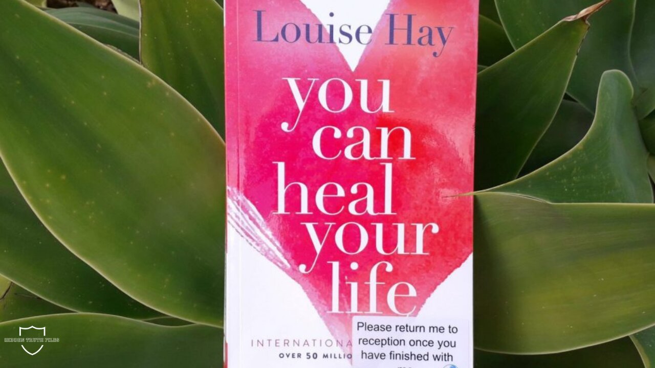 You Can Heal Your Life: A Practical Guide to Louise Hay's Mind-Body Healing Philosophy