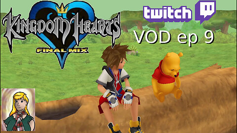Kingdom Hearts stream -Twitch VOD ep9 Pooh Bear and Agribah