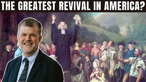 The Revival That Shaped America - Theology & Preachers of The Great Awakening w/ Dr. Thomas S. Kidd