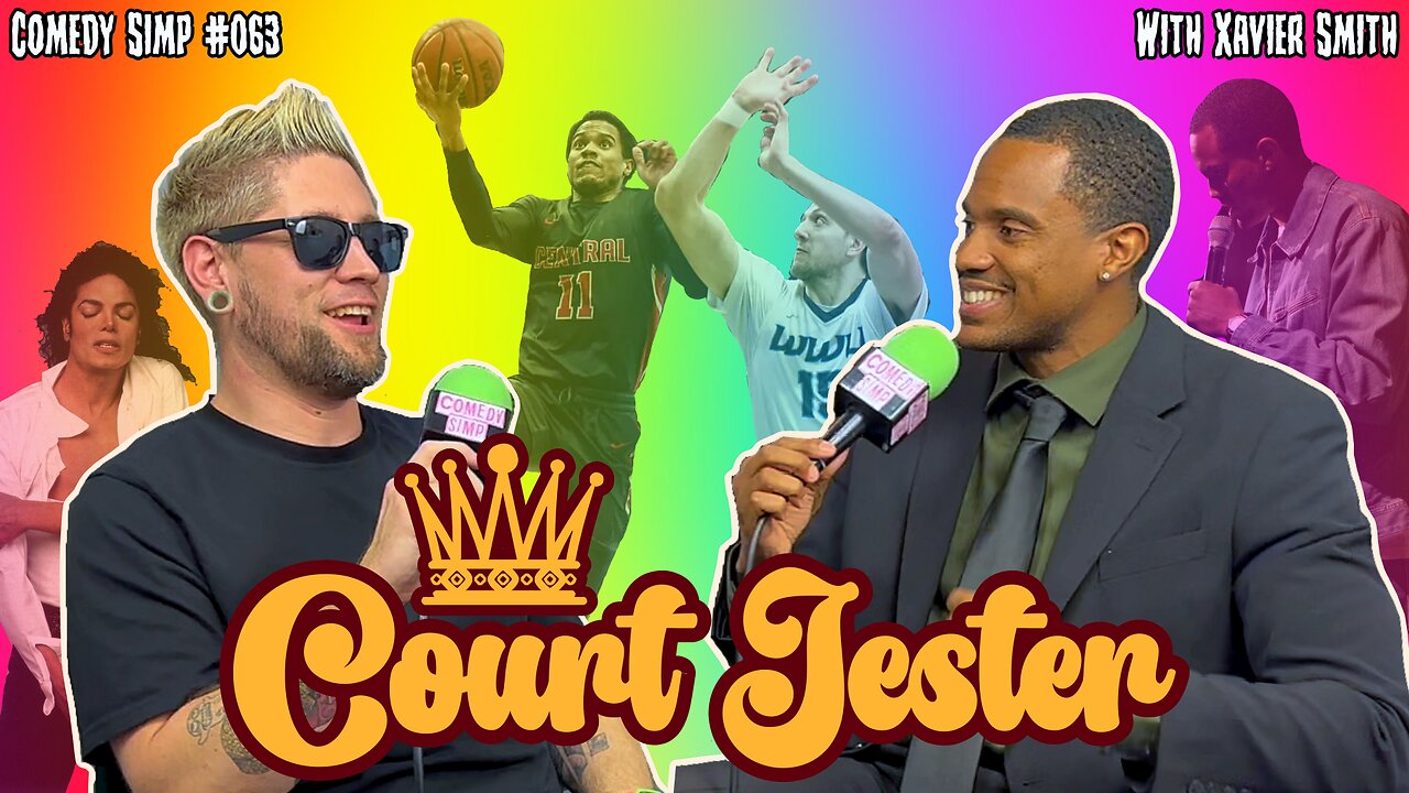 Court Jester w/ Xavier Smith