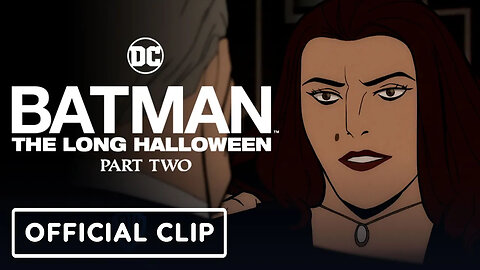 Batman - The Long Halloween, Part Two - Official Sofia Clip