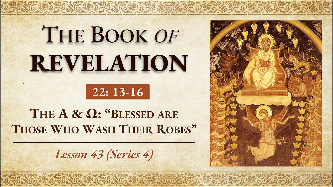 The A & Ω: "Blessed are Those Who Wash Their Robes"
