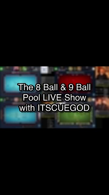 The 8 Ball & 9 Ball Pool LIVE Show with ITSCUEGOD