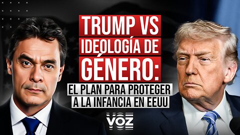 Trump vs. Ideología de género: El plan para proteger a la infancia en EEUU