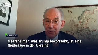 Mearsheimer: Was Trump bevorsteht, ist eine Niederlage in der Ukraine