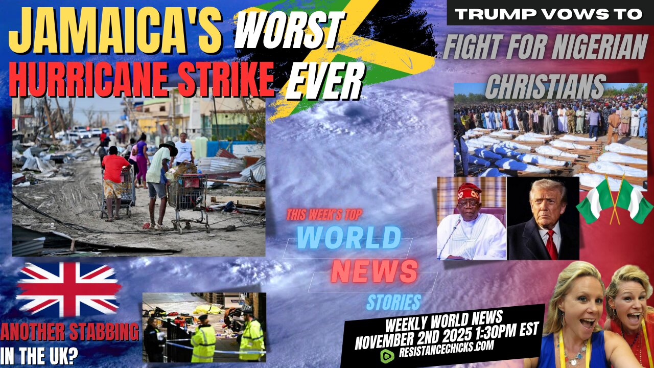 Trump Vows to Fight for Nigerian Christians | Jamaica's Worst Hurricane Strike Ever | 11/2/25