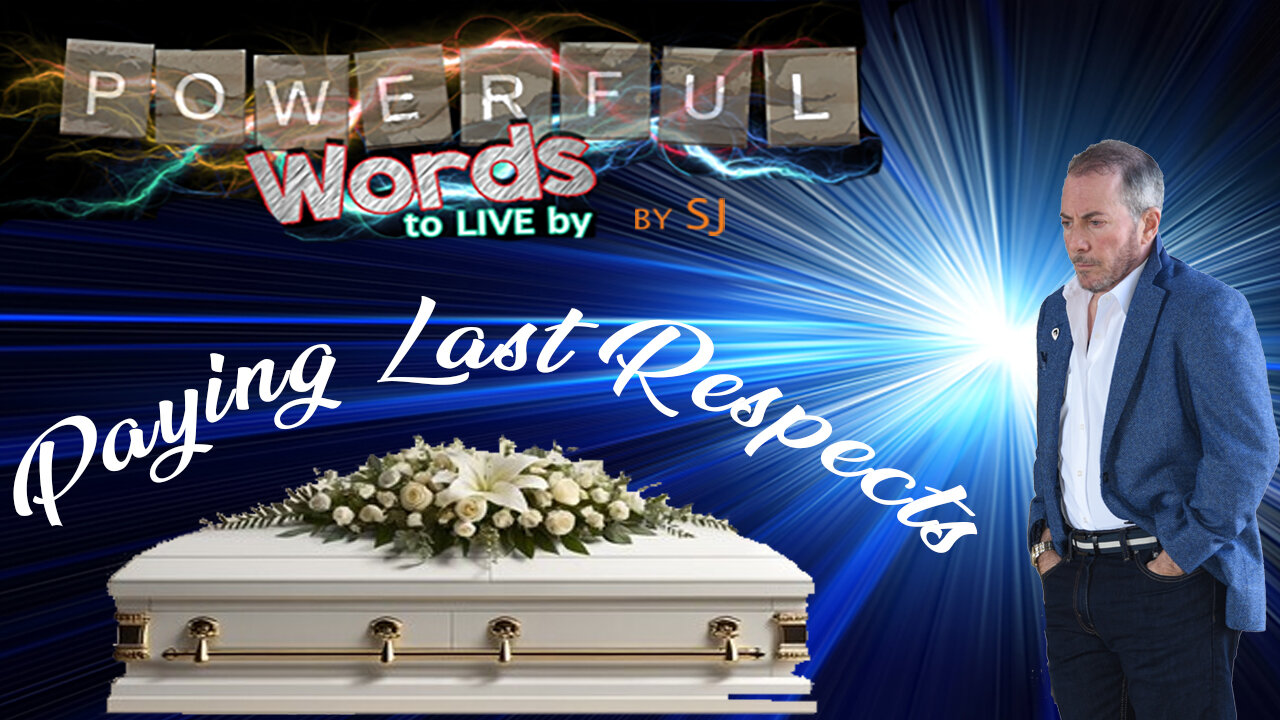 PAYING LAST RESPECTS