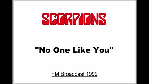 Scorpions - No One Like You (Live in San Bernardino, California 1999) FM Broadcast