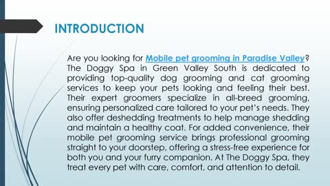 Are you looking for Mobile pet grooming in Paradise Valley?