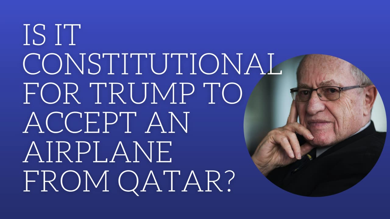 Is it constitutional for Trump to accept an airplane from Qatar?