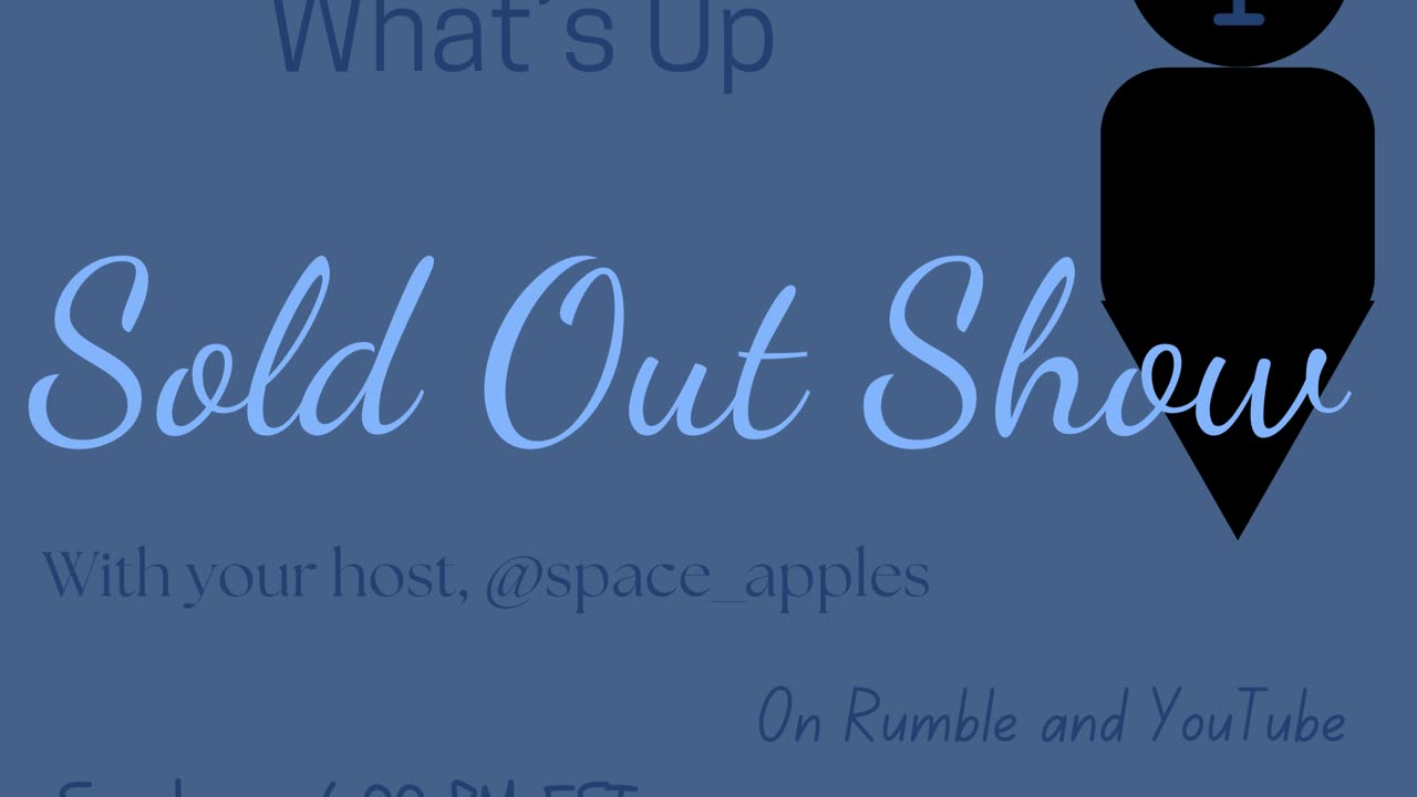 S1:E14 Sold Out Show: What's Up
