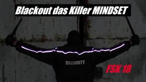 BLACKOUT KILLER MINDSET