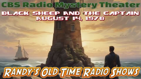 78-08-14 CBS Radio Mystery Theater Black Sheep And The Captain