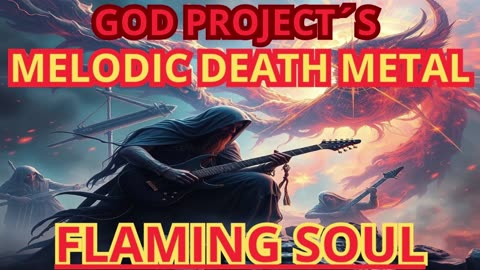 FLAMING SOUL (MELODIC DEATH METAL)