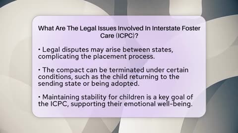 What Are The Legal Issues Involved In Interstate Foster Care (ICPC)_ - Better Family Relationships