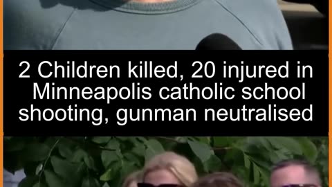 Shooting at Annunciation Catholic School Leaves Two Children Dead and 17 Injured