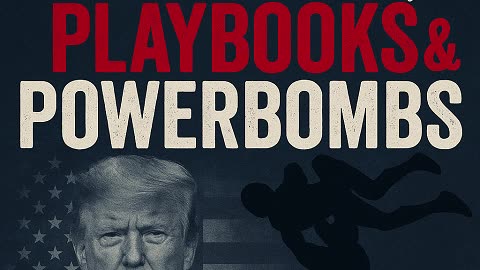 “Patriots, Playbooks & Powerbombs”