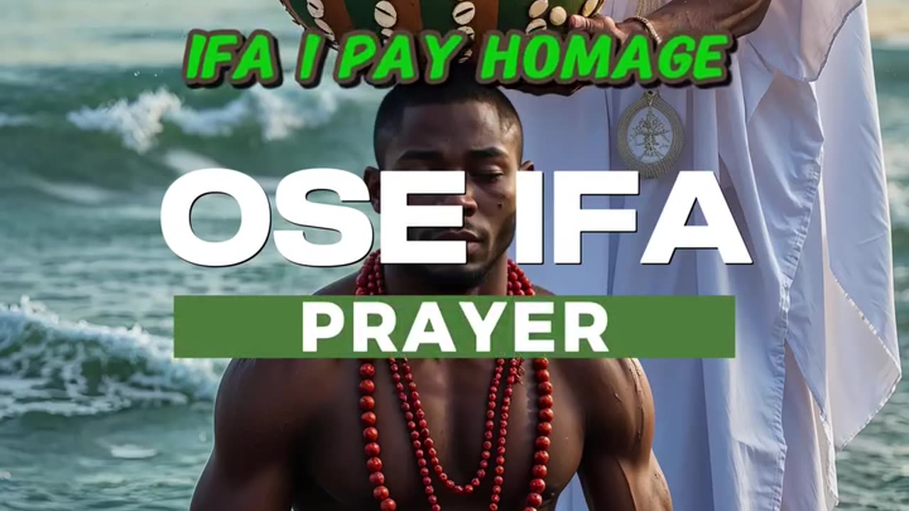Ose Ifa Prayer