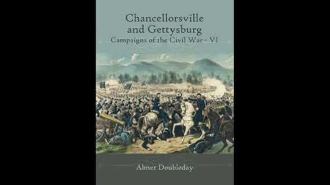 Chancellorsville and Gettysburg