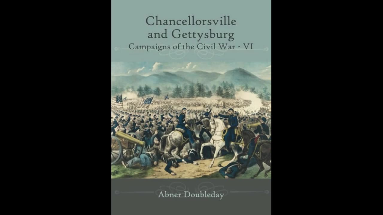 Chancellorsville and Gettysburg