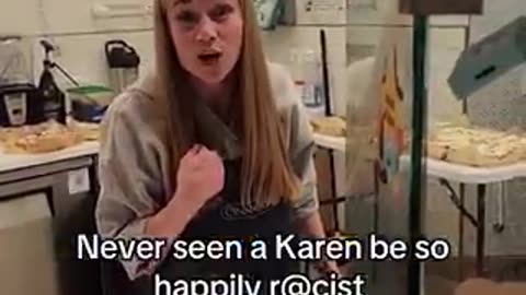 😜HAPPY RACIST KAREN