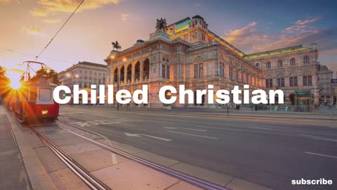 chilled christian - hold me up | indie pop r&b lofi chill music to relax, study, work to