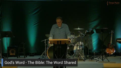 God’s Word - The Bible: The Word Shared