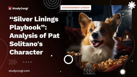 “Silver Linings Playbook”: Analysis of Pat Solitano's Character - Essay Example