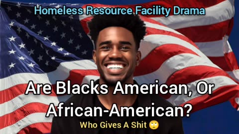 Drama At The Homeless Resource Facility Over A Stupid Topic