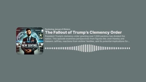 The Fallout of Trump’s Clemency Order