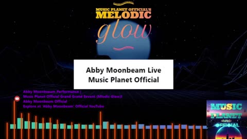 Abby Moonbeam | Music Planet Official Event (Melodic Glow)