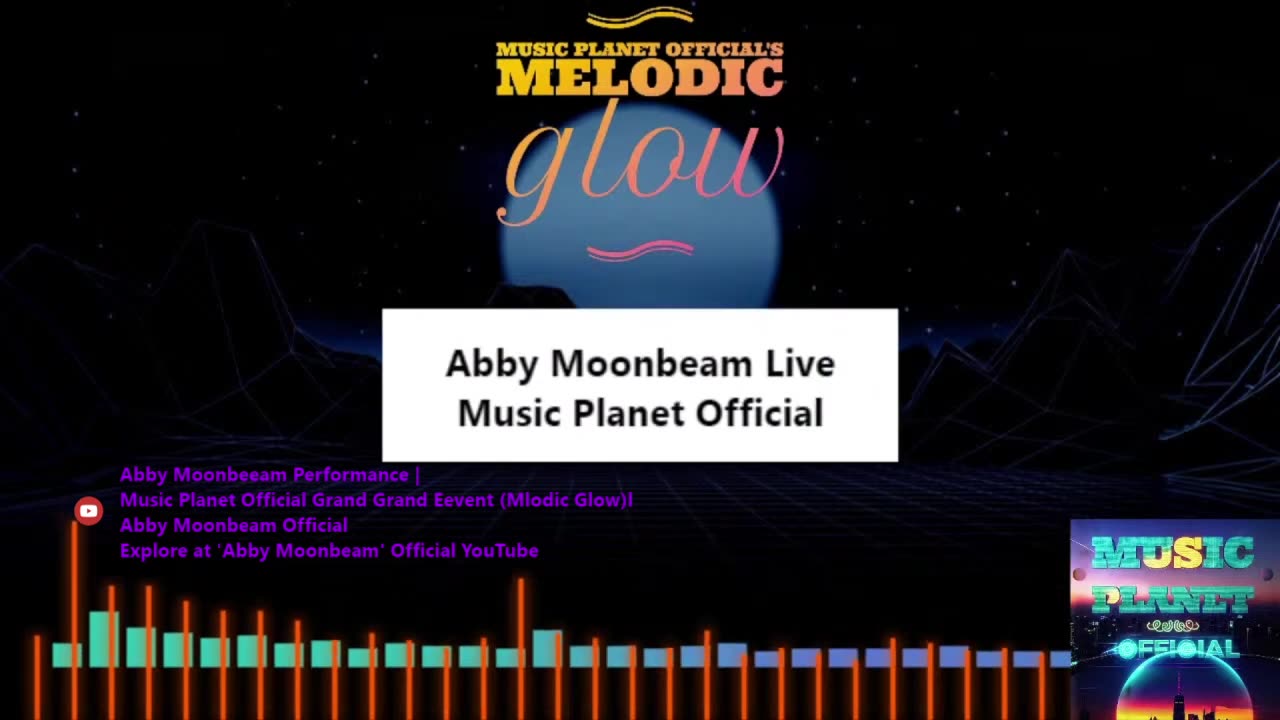 Abby Moonbeam | Music Planet Official Event (Melodic Glow)
