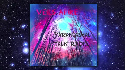 Veils Afire - Episode 1 - Overview of the Alien Presence w/ Montalk