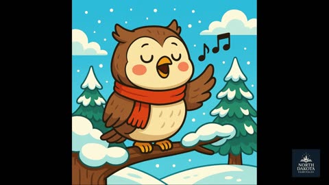 The Owl Sings of Snowy Blankets - North Dakota Fairytales