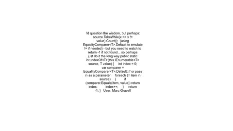 How to get the index of an element in an IEnumerable