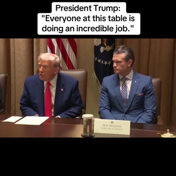President Trump: "Everyone at this table is doing an incredible job."