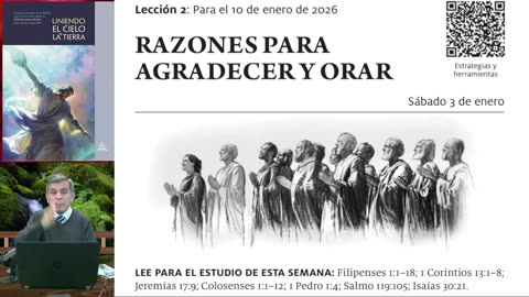 2. Razones para agradecer y orar / Escuela Sabática