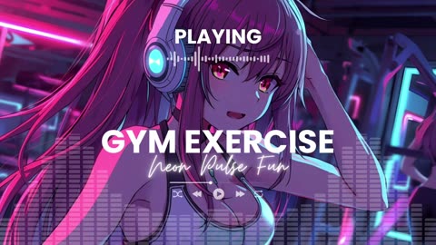 Neon Pulse Fun Gym Fitness Club High Energy Workout Music 2025