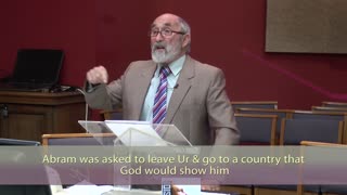 Abraham, Friend of God - Part 1