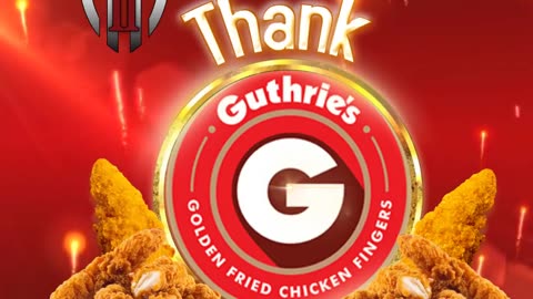 🙌❤🙏Thank You to Guthrie’s Chicken🙏❤🙌