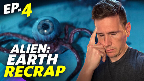 Alien: Earth Episode 4 - Recrap