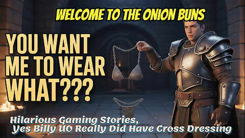 Hilarious Gaming Stories, Yes Billy UO Really Did Have Cross Dressing