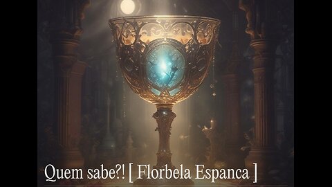 Florbela Espanca / Quem Sabe!?