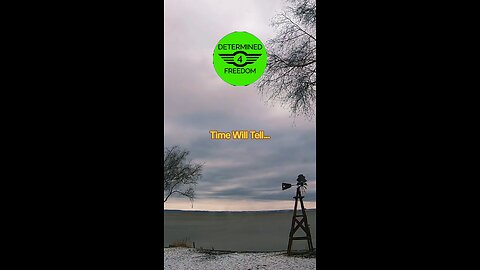 Time Will Tell...