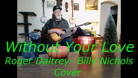 Without Your Love - Roger Daltrey - cover
