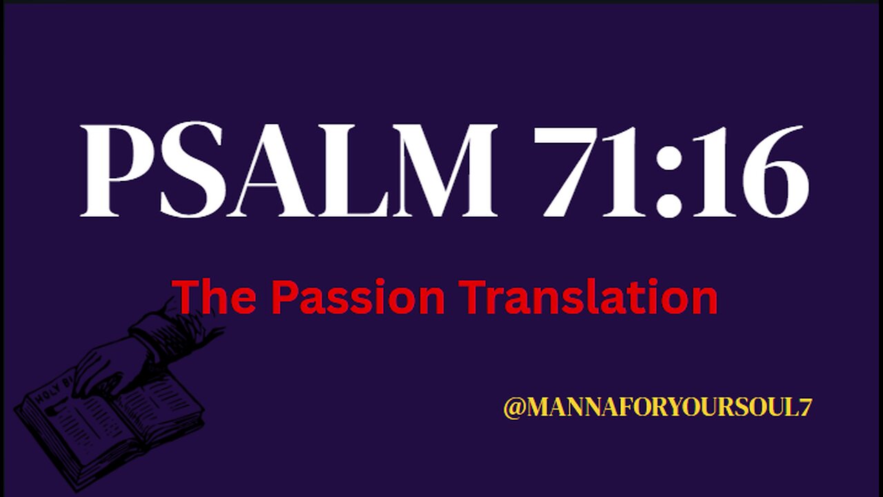 Psalm 71:16 | Walking in God's Strength: Relying on His Righteousness Alone