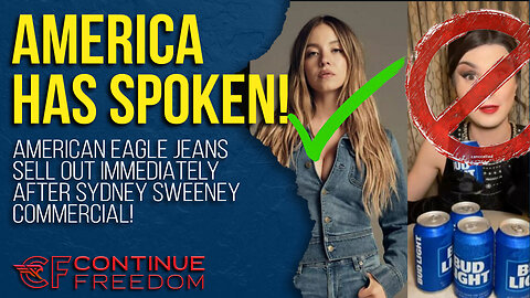 Sydney Sweeney’s American Eagle Ad Triggers Leftists | The Comeback of Real America!